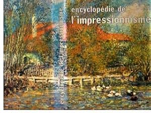 Immagine del venditore per Encyclopdie de l'Impressionnisme. venduto da Bookinerie