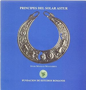Imagen del vendedor de PRINCIPES DEL SOLAR ASTUR (CATALOGO EXPOSICION) a la venta por Libreria 7 Soles