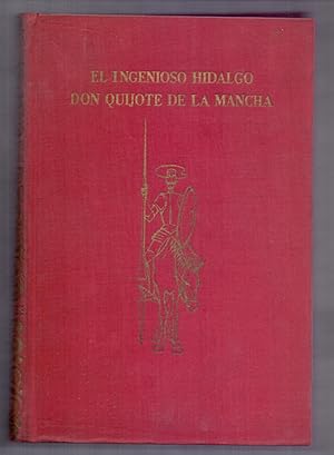 Seller image for EL INGENIOSO HIDALGO DON QUIJOTE DE LA MANCHA for sale by Libreria 7 Soles
