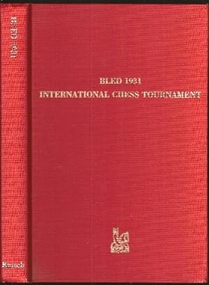 Immagine del venditore per Bled 1931 International Chess Tournament venduto da The Book Collector, Inc. ABAA, ILAB
