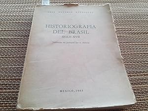 Seller image for Historiografa del Brasil. Siglo XVII for sale by Librera "Franz Kafka" Mxico.