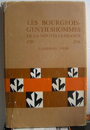 Seller image for Les bourgeois-gentilshommes de la Nouvelle-France, 1729-1748. for sale by Librairie La fort des Livres