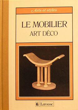 Seller image for Le mobilier art dco for sale by Librairie La fort des Livres
