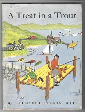 Seller image for A TREAT IN A TROUT for sale by Windy Hill Books