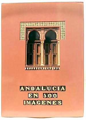 Image du vendeur pour Andaluca En 100 Imgenes mis en vente par SalvaLibros