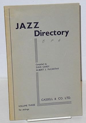 Immagine del venditore per The directory; of recorded jazz and swing music (including gospel and blues records); volume three (E - Gordon) venduto da Bolerium Books Inc.