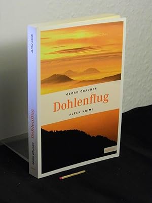 Dohlenflug - Alpen Krimi -