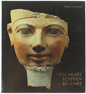 Seller image for MUSEE EGYPTIEN DU CAIRE. Catalogue Officiel.: for sale by Bergoglio Libri d'Epoca