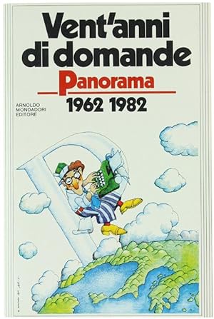 Bild des Verkufers fr VENT'ANNI DI DOMANDE. "Panorama" 1962-1982.: zum Verkauf von Bergoglio Libri d'Epoca