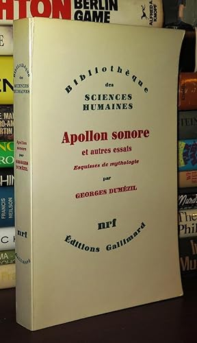 Bild des Verkufers fr APOLLON SONORE ET AUTRES ESSAIS Vingt-Cinq Esquisses De Mythologie (French Edition) zum Verkauf von Rare Book Cellar