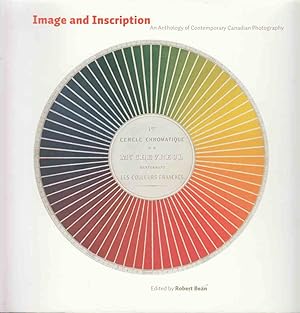 Imagen del vendedor de Image and Inscription An Anthology of Contemporary Canadian Photography a la venta por Riverwash Books (IOBA)