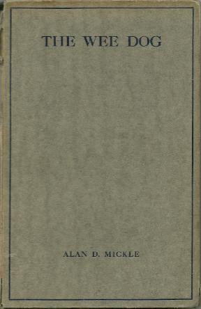 Imagen del vendedor de The Wee Dog and Other Essays a la venta por Ripping Yarns