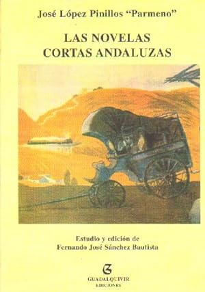 LAS NOVELAS CORTAS ANDALUZAS.