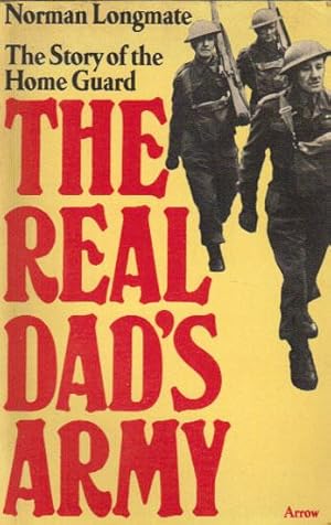 Seller image for THE REAL DAD'S ARMY. for sale by Black Stump Books And Collectables