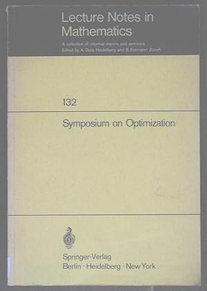 Image du vendeur pour Symposium on Optimization. Held in Nice, June 29th - July 5th, 1969. mis en vente par The Book Firm