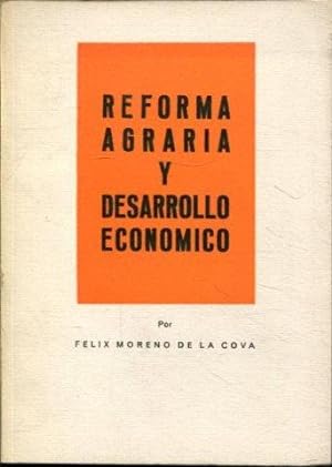 REFORMA AGRARIA Y DESARROLLO ECONOMICO.