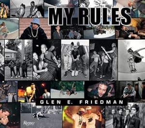 Bild des Verkufers fr Glen E. Friedman: My Rules zum Verkauf von AHA-BUCH GmbH