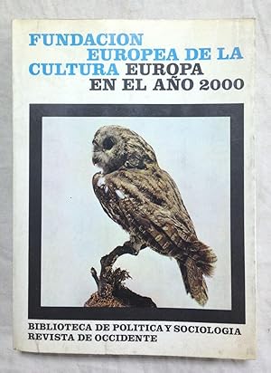 Imagen del vendedor de EUROPA EN EL AO 2000. Prlogo de Luis Dez del Corral a la venta por Librera Sagasta