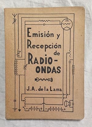 Imagen del vendedor de EMISIN Y RECEPCIN DE RADIO-ONDAS. Tomo II a la venta por Librera Sagasta