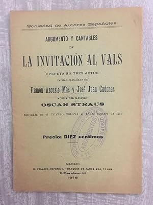 Imagen del vendedor de LA INVITACION AL VALS. Opereta en tres actos. Versin castellana de. Msica del maestro Oscar Straus a la venta por Librera Sagasta