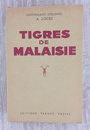 TIGRES DE MALAISIE