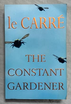 le carre the constant gardener le carre the constant gardener