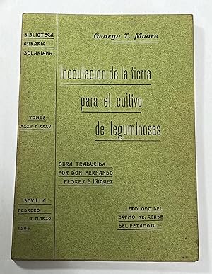 Immagine del venditore per INOCULACION DE LA TIERRA PARA EL CULTIVO DE LEGUMINOSAS venduto da Librera Sagasta