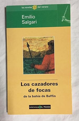 Imagen del vendedor de LOS CAZADORES DE FOCAS. Col. Las novelas del verano nº 2 a la venta por Librería Sagasta