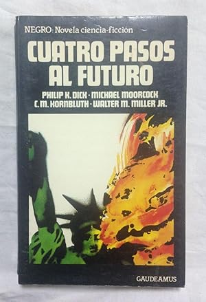 Imagen del vendedor de CUATRO PASOS AL FUTURO. Negro: Novela ciencia ficcin, n 5 a la venta por Librera Sagasta