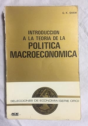 INTRODUCCION A LA TEORIA DE LA POLITICA MACROECONOMICA