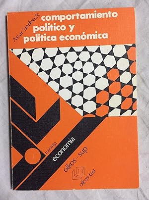 COMPORTAMIENTO POLITICO Y POLITICA ECONOMICA