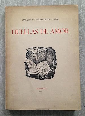 Seller image for HUELLAS DE AMOR. Peregrinar en pos de las huellas del amor divino for sale by Librera Sagasta