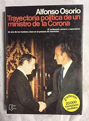 Imagen del vendedor de TRAYECTORIA POLITICA DE UN MINISTRO DE LA CORONA a la venta por Librera Sagasta