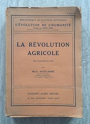 LA REVOLUTION AGRICOLE. L'evolution de l'humanité