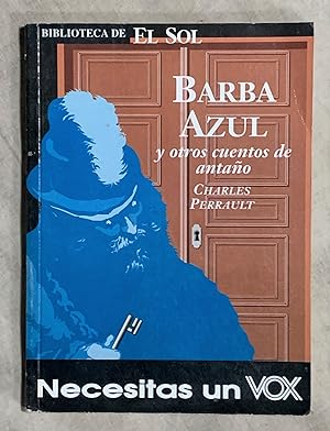 Imagen del vendedor de BARBA AZUL Y OTROS CUENTOS DE ANTAÑO. Biblioteca de El Sol, nº 208 a la venta por Librería Sagasta