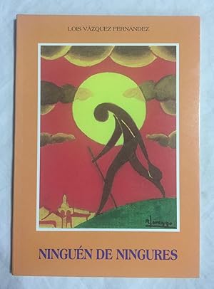 Seller image for NINGUEN DE NINGURES for sale by Librera Sagasta
