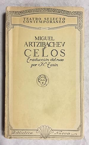 CELOS. Drama en tres actos, traducido directamente del ruso por N. Tasin. Teatro Selecto Contempo...