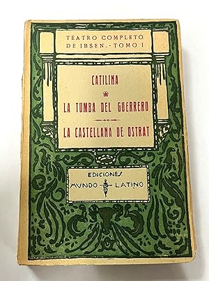 CATILINA - LA TUMBA DEL GUERRERO - LA CASTELLANA DE OSTRAT. Traducción castellana de Pedro Pellicena