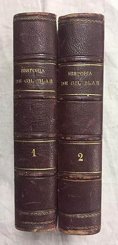 HISTORIA DE GIL BLAS DE SANTILLANA. Traducida por el Padre Isla. 2 Tomos