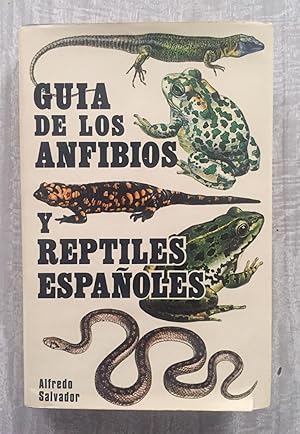 GUIA DE LOS ANFIBIOS Y REPTILES ESPAÑOLES. Ilustraciones de Luis Ledo y Rafael Requena