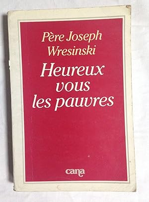Image du vendeur pour HEUREUX VOUS LES PAUVRES !. Prface de Jean Bazaine. mis en vente par Librera Sagasta