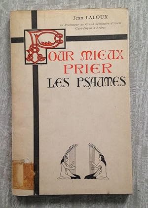 Seller image for POUR MIEUX PRIER LES PSAUMES. for sale by Librera Sagasta