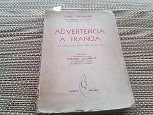Image du vendeur pour Advertencia a Francia (Le problme militaire franais) mis en vente par Librera "Franz Kafka" Mxico.