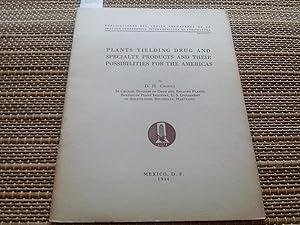 Immagine del venditore per Plants yielding drug and specialty products and their posibilities for the Americas venduto da Librera "Franz Kafka" Mxico.