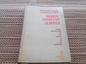 Imagen del vendedor de Manual Deportivo Olmpico. Comit Organizador de los Juegos de la XIX Olimpiada a la venta por Librera "Franz Kafka" Mxico.