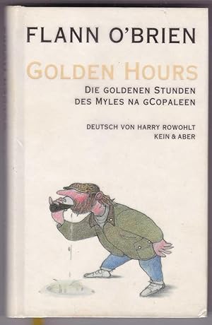 Bild des Verkufers fr Golden Hours: Die goldenen Stunden des yles na gCopaleen. Kolumnen aus der Irish Times 1940-1945 zum Verkauf von Kultgut