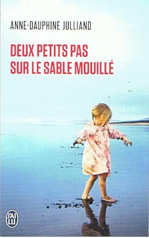 Image du vendeur pour Deux petits pas sur le sable mouill mis en vente par Joie de Livre