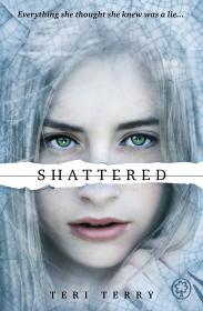 Seller image for Shattered (Slated Trilogy) for sale by Alpha 2 Omega Books BA