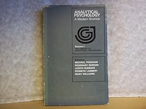 Analytical Psychology : A Modern Science. The Library of Analytical psychology. Volume 1.