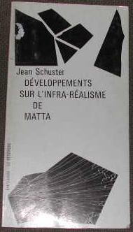 Seller image for Dveloppements sur l?infra-ralisme de Matta. for sale by alphabets
